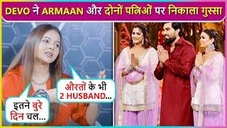 Devoleena Slams Armaan Malik Payal & Kritika For Promoting Polygamy Inside BB OTT 3 House