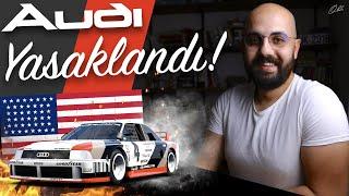 AUDI YASAKLANDI  Audi Imsa Gto Tarihi