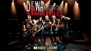 @Dewa19  Feat Virzha Virtual Concert Collaboration with Burgerkill