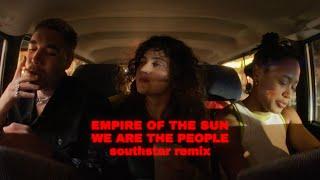 Empire Of The Sun southstar - We Are The People southstar Remix Official Video