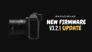 Hasselblad X2D 100C New Firmware v3 2 1