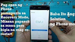 Huawei P10 VTR-L29 AUTO RECOVERY MODE AUTO RESTART SOLUTION. Pag ON ng CP Pumupunta sa Recovery..