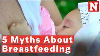 5 Myths About Breastfeeding Debunked