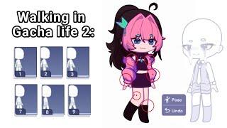 Walking in Gacha Life 2 