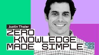 Zero knowledge made simple  Justin Thaler