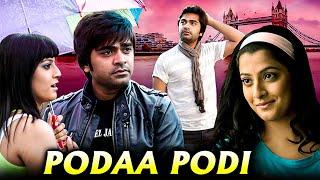 Podaa Podi Tamil Full Movie  போடா போடி  Simbu Varalaxmi Sarathkumar