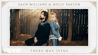 Zach Williams Dolly Parton - There Was Jesus Official Music Video