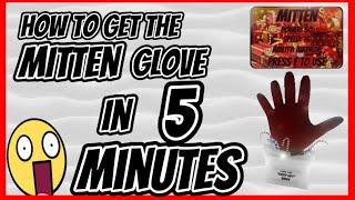 HOW TO GET THE MITTEN GLOVE IN 5 MINUTES IN SLAP BATTLES 0 ROBUX