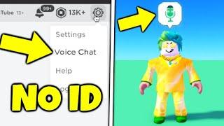 How To Get ROBLOX VOICE CHAT WITHOUT ID - Voice Chat On Roblox Under 13