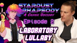 Stardust Rhapsody Ep. 2  Sci-Fi D&D Campaign  Laboratory Lullaby