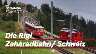 Neue Folge Die Rigi – Zwei Bahnen auf einem Berg  Eisenbahn-Romantik