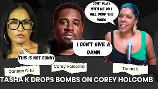 Tasha K Video of Corey Holcomb Affair with Darlene Ortiz ended Marriage his Daughter tells Secrets