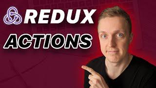 Redux Actions & Redux Action Creators & Redux Async Actions