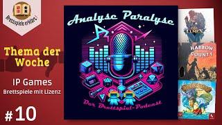 Analyse Paralyse Der Brettspiel Podcast #10 IP Games Lizenzen als Brettspiel umsetzen?