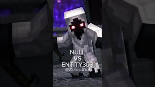 Null VS Entity303 #Minecraft #Shorts