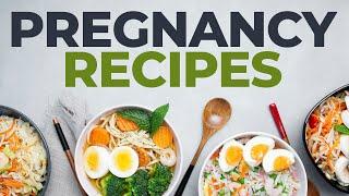 New WEEKLY PREGNANCY RECIPES Series Important Foods To Eat During Pregnancy