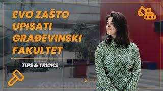 Studentica Neira pojašnjava zašto upisati građevinski fakultet u Hrvatskoj? TIPS & TRICKS 32