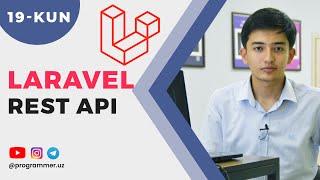  Laravel REST API - admin panel bilan ishlash -  Laravel - 1921 KUN