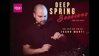 Deep Spring Sessions #70 - Juano Monti