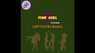 Caleb Nathan - FINE GIRL ARTVIJERA REMIX #finegirlanthem #songofthesummer #finegirl