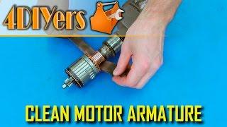 DIY How to Clean the Commutator of an Armature
