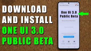 Samsung One UI 3.0 Public Beta is AVAILABLE FOR DOWNLOAD - Install Now