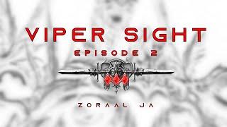 EP.2 - Zoraal Ja Extreme  Viper Sight  Dawntrail  FFXIV