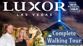 Luxor Las Vegas - Complete Walkthrough Tour 2022