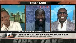 Perk responds to LeBron unfollowing him on social media   First Take