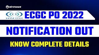 ECGC PO 2022 Notification OUT  Eligibility Exam Pattern Syllabus  Know Complete Details