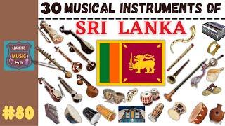 30 MUSICAL INSTRUMENTS OF SRI LANKA  LESSON #80   LEARNING MUSIC HUB