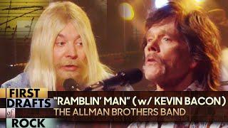 First Drafts of Rock “Ramblin’ Man” by The Allman Brothers Band w Kevin Bacon  The Tonight Show