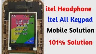 itel it5608 HeadPhone mode problem all keypad mobile problem solution  itel keypad mobile headphone