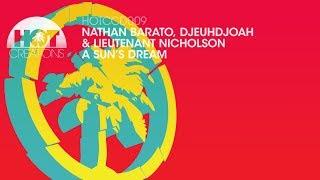 Nathan Barato Djeuhdjoah & Lieutenant Nicholson - A Suns Dream