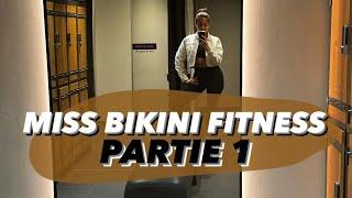 ROAD TO MISS BIKINI FITNESS partie 1