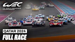 Full Race I 2024 Qatar Airways Qatar 1812 KM I FIA WEC