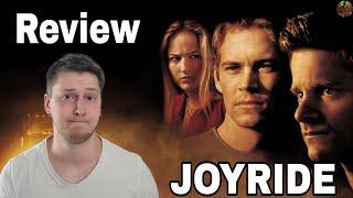 Wenn aus Spaß purer Ernst wird...  JOYRIDE 2001  Kritik & Review