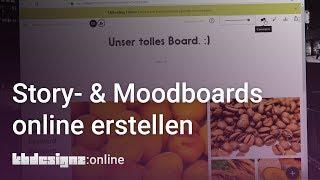 STORYBOARDS UND MOODBOARDS ONLINE ERSTELLEN  kbdesignzonline