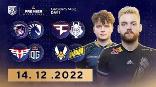 LIVE BLAST PREMIER WORLD FINAL 2022 - DAY 1  VIETNAMESE