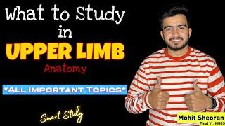 What to Study in Upper Limb Anatomy  All Important Topics  Best Approach