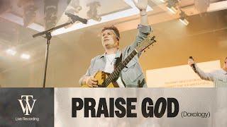 Praise God Doxology - Thrive Worship Official Music Video