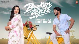 Broken Heart webseries Episode 2  ARUN GOWDA MK  SURYA GOWDA  kEERTHI KRUPA  MPK STUDIO