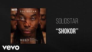 Solidstar - Shokor - Official Audio