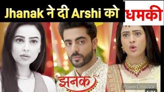 Jhanak ने दी Arshi को धमकी तो ऐसे कापी Srishti  Jhanak Promo  Jhanak  Hiba Nawab