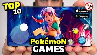 Top 10 New Working Pokemon Games For Android And IOS In 2024  High Graphics  Offline & Online 