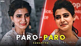 NEJ - PARO X SAMANTHA STATUS  EFX WHATSAPP STATUS  SAMANTHA STATUS  PARO SONG EDIT