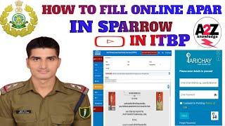 How to fill online APAR in sparrow2024Process to fill online APAR IN ITBP2024