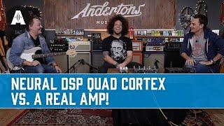 This Was Way Too Close - Neural DSP Quad Cortex vs. A Real Amp