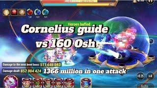 Cornelius vs 160 Osh guide. 1366 Million Damage. New playstyle for 2024. Hero Wars Dominion Era