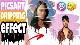 HOW TO MAKE DRIPPING EFFECT  PICSART TUTORIAL • EASY